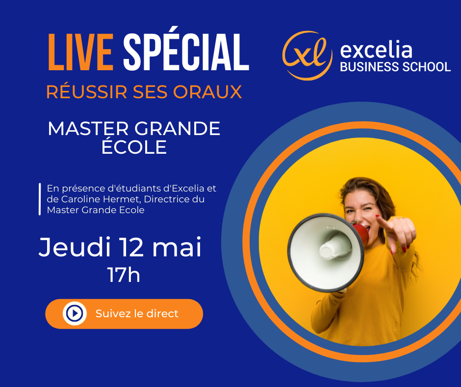 Live Excelia Réussir ses oraux Master Grande Ecole