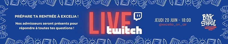 Live twitch Excelia juin