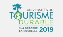 5e édition des Universités du tourisme durable les 3 et 4 octobre à La Rochelle
