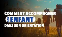 Les Clés de l'Orientation pour les parents 